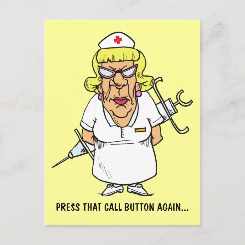 Angry nurse tired of patient pressing call button postcard