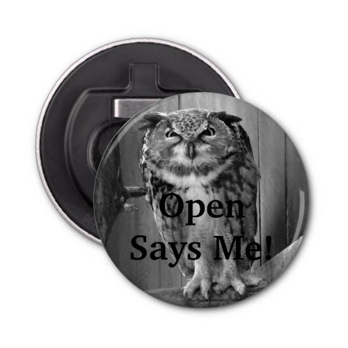 Angry Owl_ Open Says Me Bottle Opener