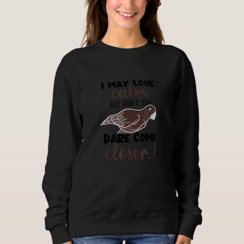 Angry Parrot Ironic Quote African Grey Parrot Biti Sweatshirt