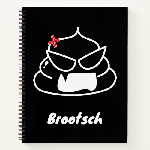 Angry Poop _ Brootsch the PooPoo Notebook