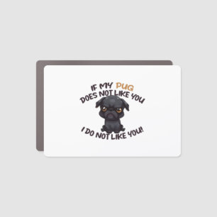 Angry Pug (Black) - Unique Design Car Magnet