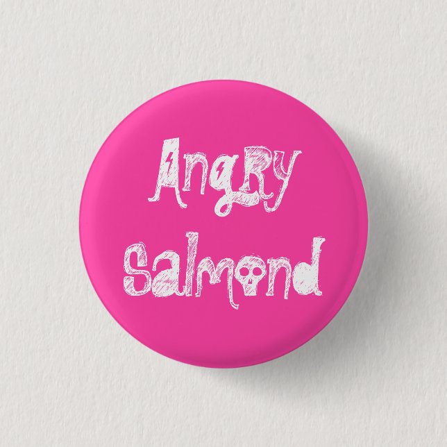Angry Salmond Pinback Button (Front)
