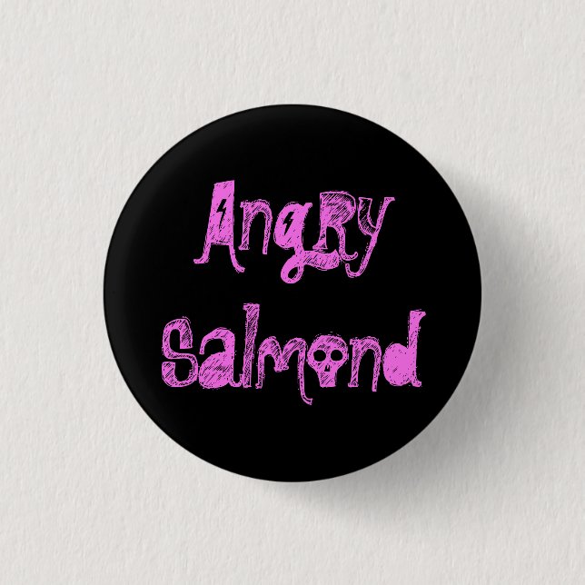 Angry Salmond Pinback Button (Front)