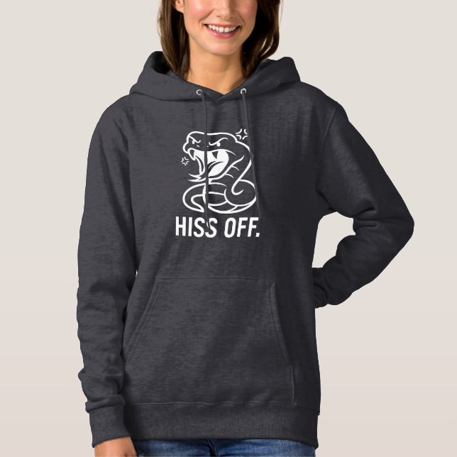 Angry Snake "HISS OFF" Funny White Typography Hood Hoodie (Front)