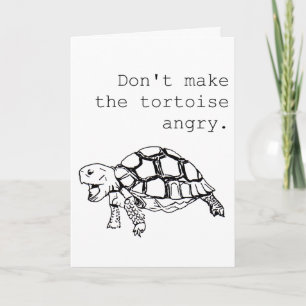 Angry Tortoise any occasion funny hand drawing Card