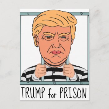 Angry Trump For Prison Postcard by DakotaPolitics at Zazzle