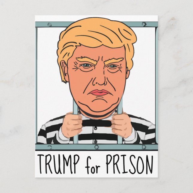 Angry Trump for Prison Postcard (Front)
