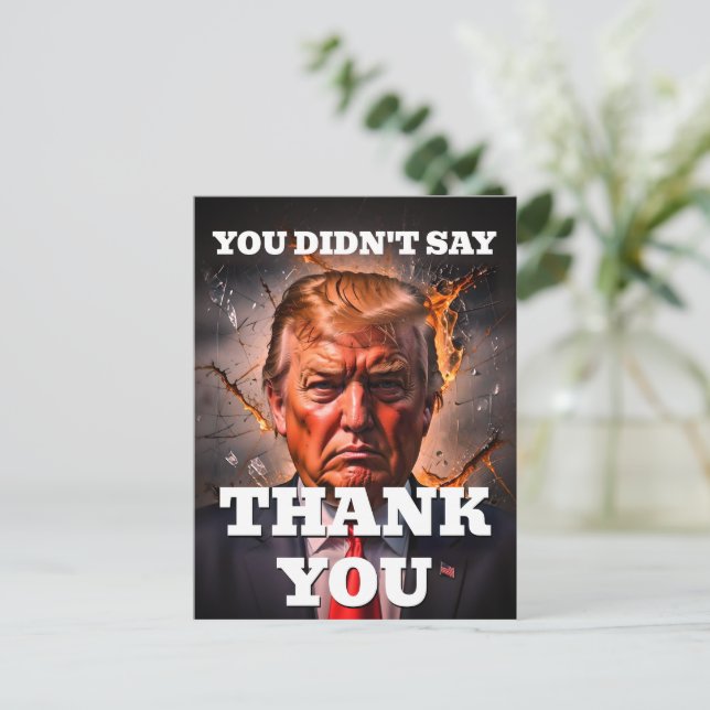 Angry Trump Thank You Postcard (Standing Front)