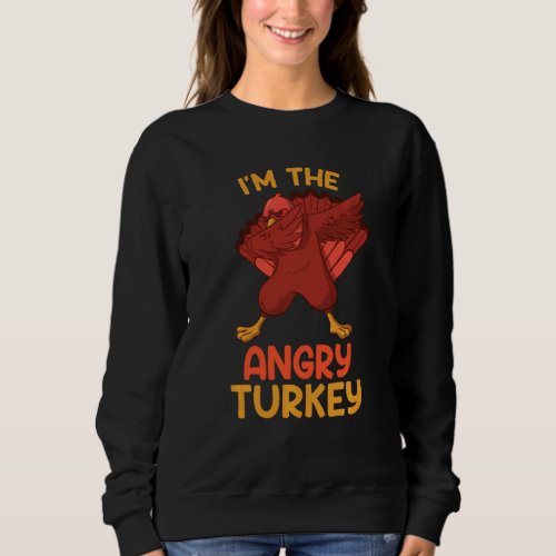 Angry Turkey Matching Family Group Thanksgiving Pa Sweatshirt