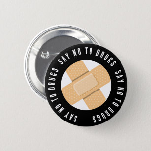 Ani-Vaccine Say No To Drugs Button