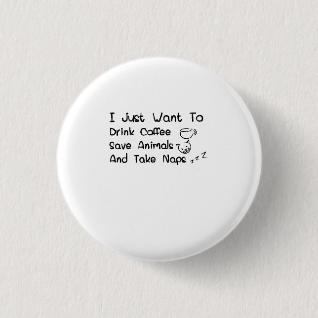Anima Coffee Nap Lover Veterinarians Funny Gif Button (Front)