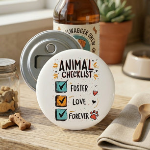 Animal Checklist Foster Love Forever Cat Dad Bottle Opener