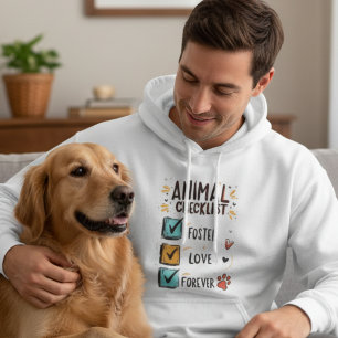 Animal Checklist Foster Love Forever Rescue Gift Hoodie