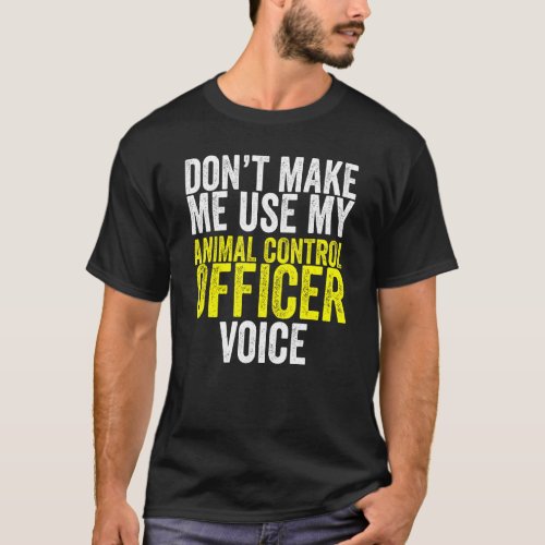 Animal Control Rescue Officer   Professional Dog C T_Shirt
