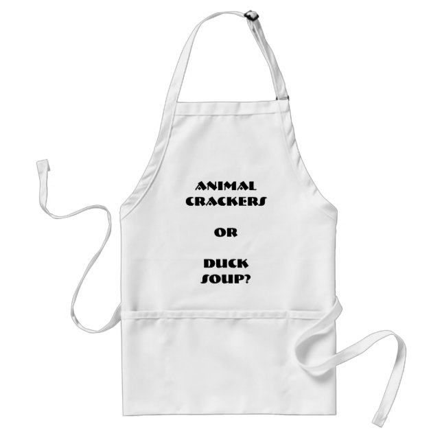 "Animal Crackers or Duck Soup?" Apron (Front)