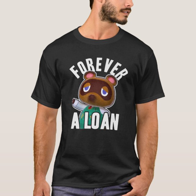 Animal Crossing Tom Nook Forever A Loan Premium  T-Shirt (Front)
