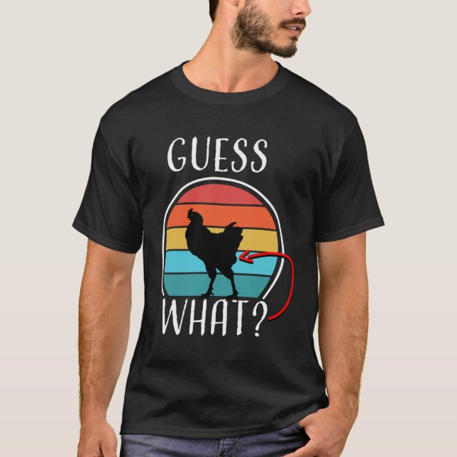 Animal Farm Guess What Chicken Butt White  1 T-Shirt (Front)