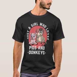 Animal Farmer Women Just A Girl Who Loves Pigs And T-Shirt