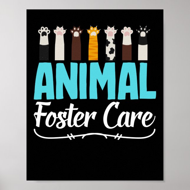 Animal Foster Care Adoption Animal Shelter Poster (Front)