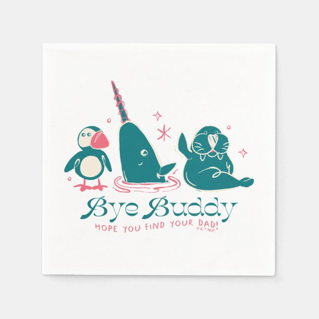 Animal Friends - Bye Buddy Hope You Find Your Dad Napkins (Front)