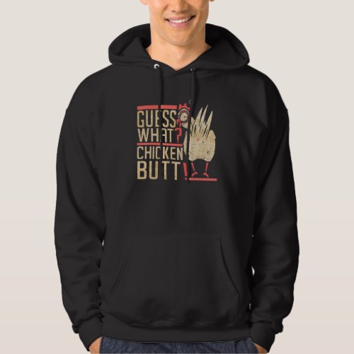 Animal Guess What Chicken Butt Cute Chickens Buffs Hoodie