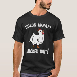Animal Guess What Chicken Butt Cute Chickens Buffs T-Shirt