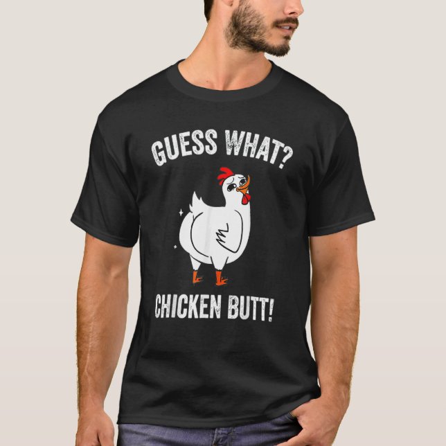 Animal Guess What Chicken Butt Cute Chickens Buffs T-Shirt (Front)