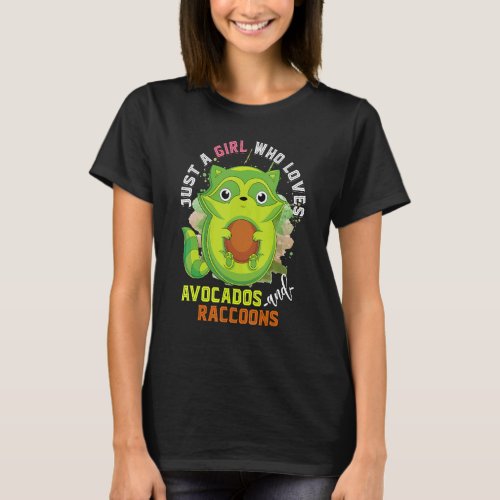 Animal Just A Girl Who Loves Avocados And Raccoons T_Shirt