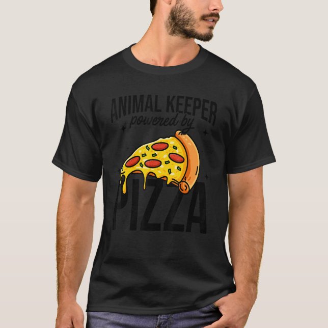Animal Keeper Powered By Pizza Animal  Zoo Keeper  T-Shirt (Front)
