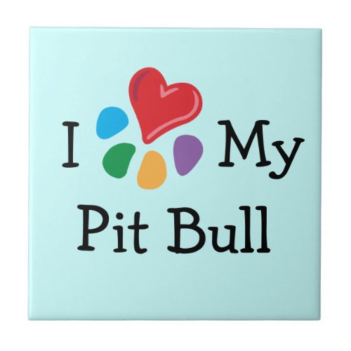 Animal Lover_I Heart My Pit Bull Ceramic Tile