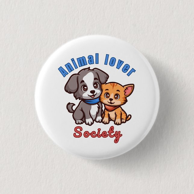 Animal lover society for animal lover button (Front)