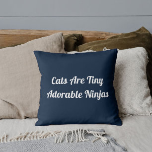 Animal Pet Lovers Funny Cat Mom DIY Quote On Blue Throw Pillow