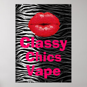 Animal Print Classy Chics Vape Premium Poster