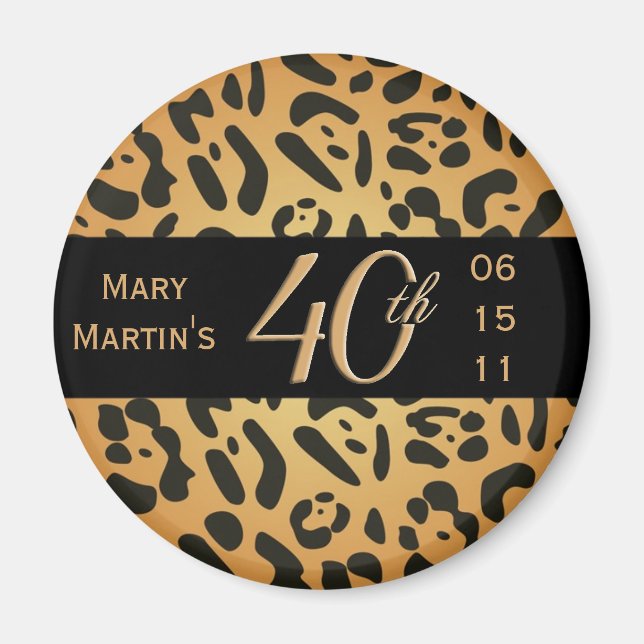 Animal Print Magnet - 40th Birthday (Front)