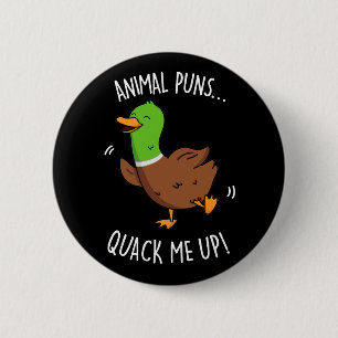 Animal Puns Quack Me Up Funny Duck Pun Dark BG Button