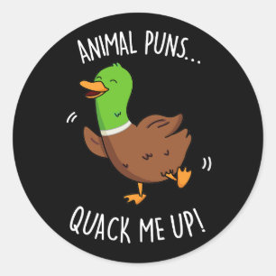 Animal Puns Quack Me Up Funny Duck Pun Dark BG Classic Round Sticker