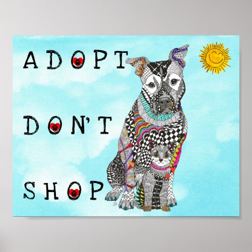 Animal Rescue Adopt Dont Shop Poster  