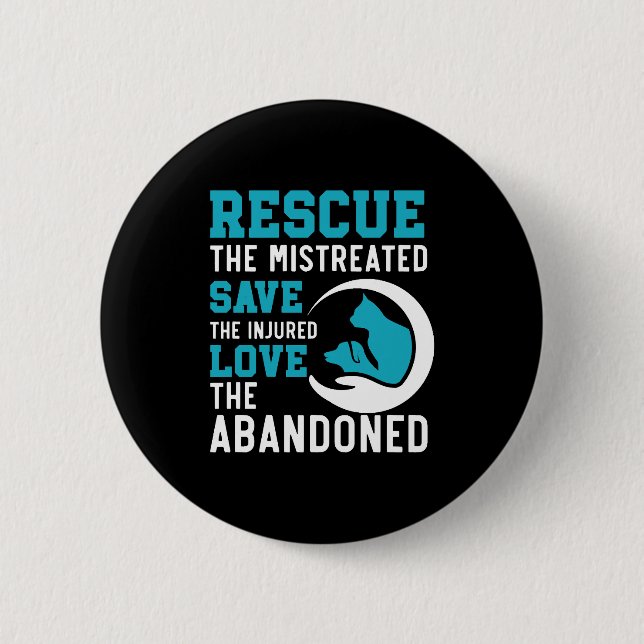 Animal Rescue Animal Rights Animal Adoption Button (Front)