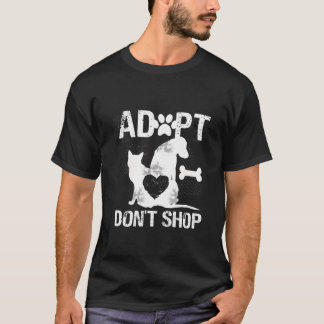 Animal Rescue Cat Dogs Adopt Don'T Shop T-Shirt