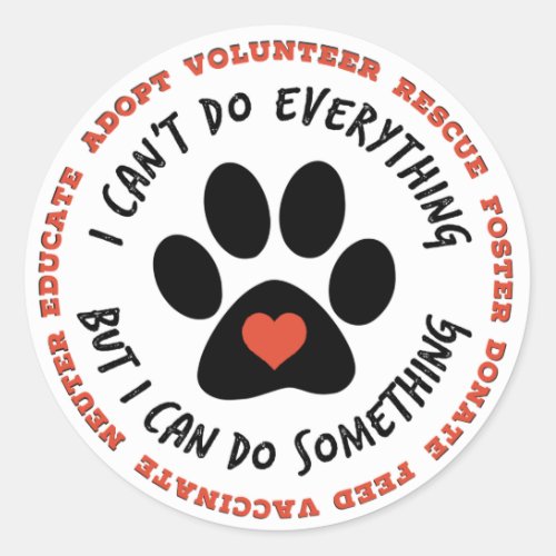 ANIMAL RESCUE Cat Rescue TNR _ I can do something Classic Round Sticker