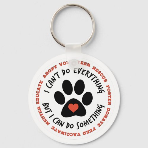 ANIMAL RESCUE Cat Rescue TNR _ I can do something Keychain