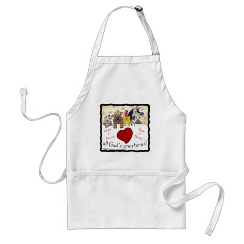 Animal Rescue_I love All Gods Creatures Adult Apron