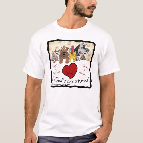 Animal Rescue_I love All Gods Creatures T_Shirt