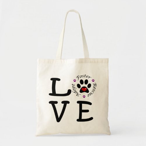 Animal Rescue Love Budget Tote