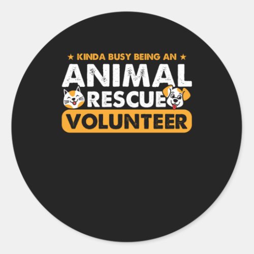 Animal Rescue Volunteer Volunteering Volunteers Ch Classic Round Sticker