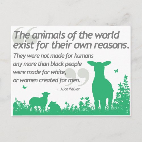 Animal Rights _ Alice Walker quote design Postcard