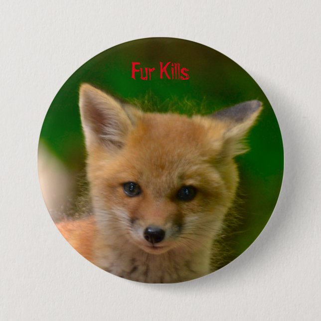 Animal Rights button, Fur Kills Button (Front)