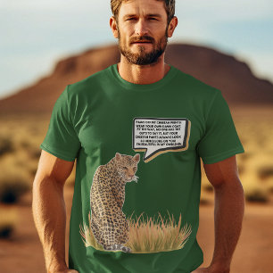 Animal Rights Cheetah Speaking Out Expression T-Shirt