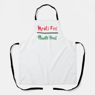 Animal Rights "Meats Feel Plants Heal" Apron