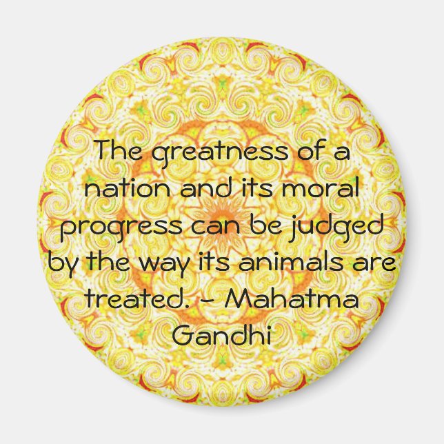 animal rights quote - Mahatma Gandhi Magnet (Front)